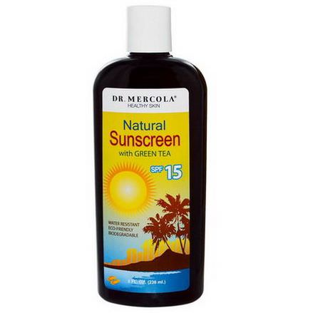 Dr. Mercola, Healthy Skin, Natural Sunscreen, with Green Tea, SPF 15 236ml