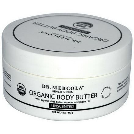 Dr. Mercola, Healthy Skin, Organic Body Butter, Unscented 113g