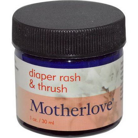 Motherlove, Diaper Rash and Thrush 30ml