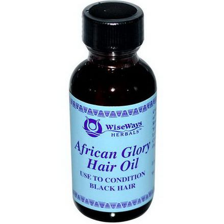 WiseWays Herbals, LLC, African Glory Hair Oil 30ml