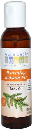 Aromatherapy Body Oil, Warming Balsam Fir, 4 fl oz (118 ml) by Aura Cacia-Hälsa, Hud, Massageolja