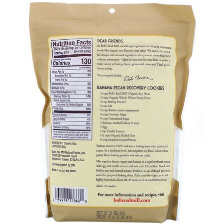 Blandningar, Mjöl, Bakning: Bob's Red Mill, Organic Soy Flour, 16 oz (454 g)