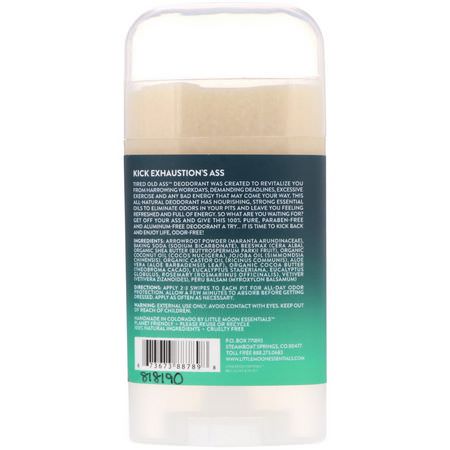 Deodorant, Bath: Little Moon Essentials, Tired Old Ass, Overcome Exhaustion Deodorant, 2.5 oz (72 g)