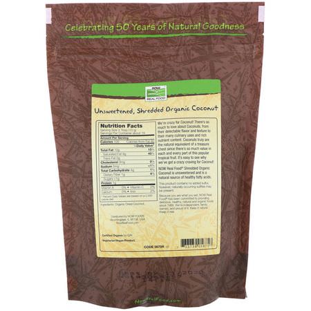 Torkad Kokos, Superfood: Now Foods, Real Food, Organic Coconut, Unsweetened, Shredded, 10 oz (284 g)